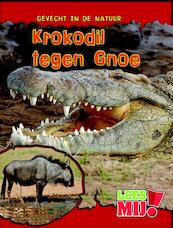 Krokodil tegen gnoe - Mary Meinking (ISBN 9789462020115)