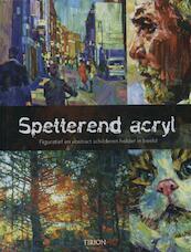 Spetterend acryl - Hashim Akib (ISBN 9789043915595)