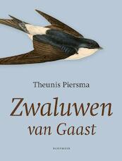 Zwaluwen van Gaast - Theunis Piersma (ISBN 9789056153212)