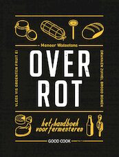 Over rot - Meneer Wateetons, Valentijn Dirks, Jessica Lek (ISBN 9789461431226)