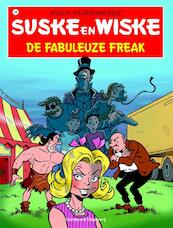 De fabuleuze freak - Willy Vandersteen, Peter van Gucht (ISBN 9789002251139)