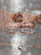 De stille kracht - Louis Couperus (ISBN 9789086410781)
