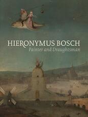 Hieronymus Bosch - Matthijs Ilsinck, Jos Koldeweij, Ron Spronk, Luuk Hoogstede, Robert G. Erdmann, Rik Klein Gotink, Hanneke Nap, Daan Veldhuizen (ISBN 9789462301139)