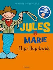 Jules & Marie flip-flap-boek - Annemie Berebrouckx (ISBN 9789002261855)