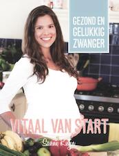 Vitaal van start - Sanne Knijn (ISBN 9789090301976)
