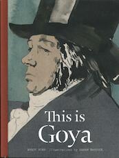 This Is Goya - Wendy Bird (ISBN 9781780676166)