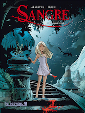 Sangre - Deel 1 De overlevende - Christophe Arleston (ISBN 9789088863714)