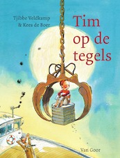 Tim op de tegels - Tjibbe Veldkamp (ISBN 9789000365883)