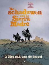 Schaduwen van de Sierra Madre 2, HC - Philippe Nihoul (ISBN 9789463732758)