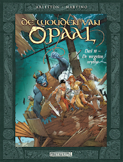 De wouden van Opaal | 11 De vergeten mythe - Arleston (ISBN 9789088865794)