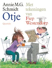 Otje - Annie M.G. Schmidt (ISBN 9789045124926)
