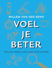 Voel je beter - Willem van der Bend (ISBN 9789021577333)
