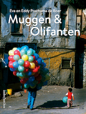 Muggen & olifanten - Eva Posthuma de Boer (ISBN 9789026354021)