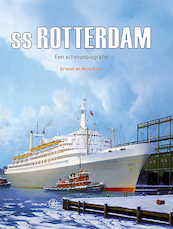 SS Rotterdam - Arnout Guns, Nico Guns (ISBN 9789462496224)