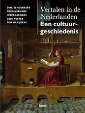 Vertalen in de Nederlanden - Dirk Schoenaers, Theo Hermans, Inger Leemans, Cees Koster, Ton Naaijkens (ISBN 9789024443338)