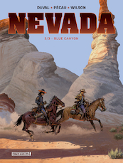 Nevada 3 Blue Canyon - Fred Duval, Jean-Pierre Pécau (ISBN 9789088867972)