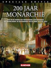 SE 200 jaar monarchie - (ISBN 9789035251205)
