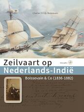 Zeilvaart op Nederlands-Indië - Charles Boissevain (ISBN 9789057303302)
