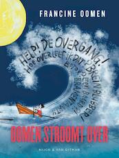 Oomen stroomt over - Francine Oomen (ISBN 9789038803692)