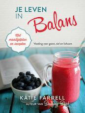 Je leven in balans - Katie Farrell (ISBN 9789033822384)