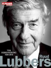 Ter Herinnering Ruud Lubbers - Bert Steinmetz (ISBN 9789463480031)