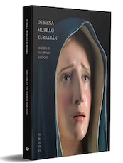 de Mena - Murillo - Zurbaran - Ruud Priem, Sibylla Goegebuer, Noël Geirnaert, Malgorzata Nowara (ISBN 9789076297798)