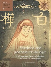 Shirakaba and Japanese Modernism - Erin Schoneveld (ISBN 9789004390607)