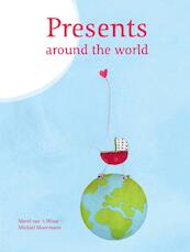 Presents around the world - Merel van 't Wout (ISBN 9789080711167)