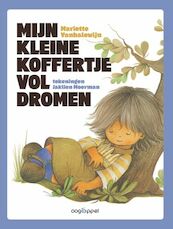 Mijn kleine koffertje vol dromen - Mariette Vanhalewijn (ISBN 9789002275784)