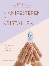 Manifesteren met kristallen - Judy Hall (ISBN 9789048320936)