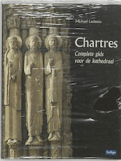Chartres - M. Ladwein (ISBN 9789060384664)
