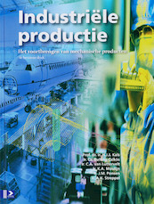 Industriele productie - H.J.J. Kals (ISBN 9789039525296)