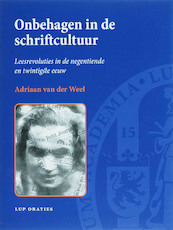Onbehagen in de schriftcultuur - A. van der Weel (ISBN 9789048509997)