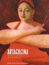 Artacucina 1 - Wiebke van der Scheer, Margré Meijer (ISBN 9789081888219)