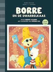 Borre en de dwarrelkaas - Jeroen Aalbers (ISBN 9789089221803)