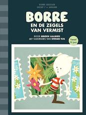 Borre en de zegels van vermist - Jeroen Aalbers (ISBN 9789089221865)