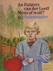 Mens of wolf? - An Rutgers van der Loeff (ISBN 9789021671987)