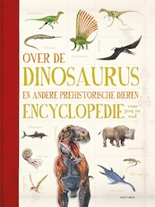 Dinosaurus encyclopedie - Douglas Palmer (ISBN 9789025759988)
