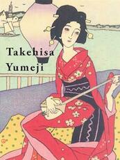 Takehisa Yumeji - Nozomi Naoi, Sabine Schenk, Maureen de Vries (ISBN 9789004279827)