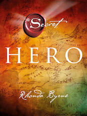 Hero - Rhonda Byrne (ISBN 9789021556536)