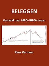 BELEGGEN, vertaald naar MBO-/HBO-niveau - Kees Vermeer (ISBN 9789461291974)