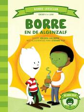 Borre en de algenzalf - Jeroen Aalbers (ISBN 9789089221001)