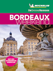 De Groene Reisgids Weekend - Bordeaux - (ISBN 9789401448833)