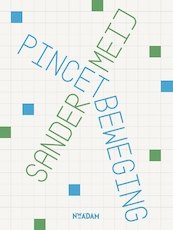 Pincetbeweging - Sander Meij (ISBN 9789046824900)