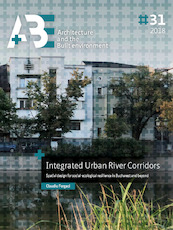Integrated Urban River Corridors - Claudiu Forgaci (ISBN 9789463661096)
