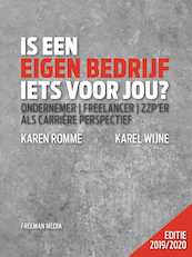 Is een eigen bedrijf iets voor jou? - Karen Romme, Karel Wijne (ISBN 9789079826230)