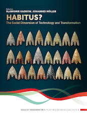 Habitus? The Social Dimension of Technology and Transformation - (ISBN 9789088907838)