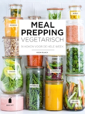 Meal prepping vegatarisch - Keda Black (ISBN 9789023016175)