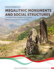 Megalithic monuments and social structures - Maria Wunderlich (ISBN 9789088907869)