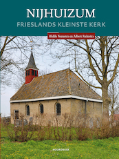 Nijhuizum - Hidde Feenstra, Albert Reinstra (ISBN 9789056155018)